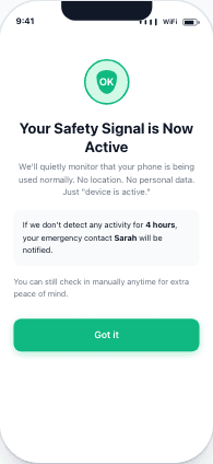 Safety Signal is Now Active — privacy confirmation