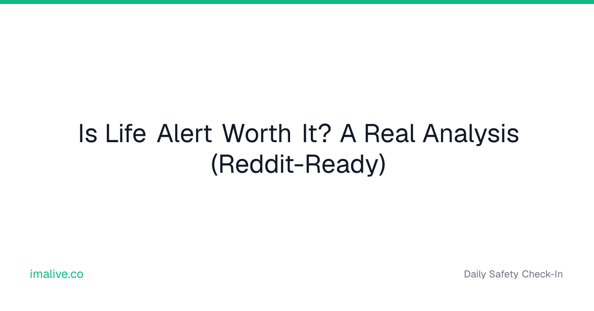 Is Life Alert Worth It? A Real Analysis | I'm Alive